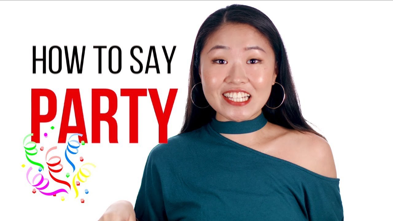 How to Say "Party" in Chinese | How To Say Series | ChinesePod