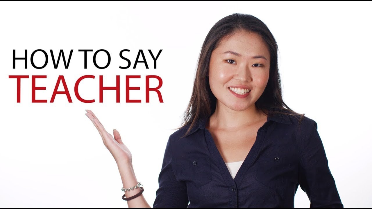 How to say "Teacher" in Chinese | How To Say Series | ChinesePod