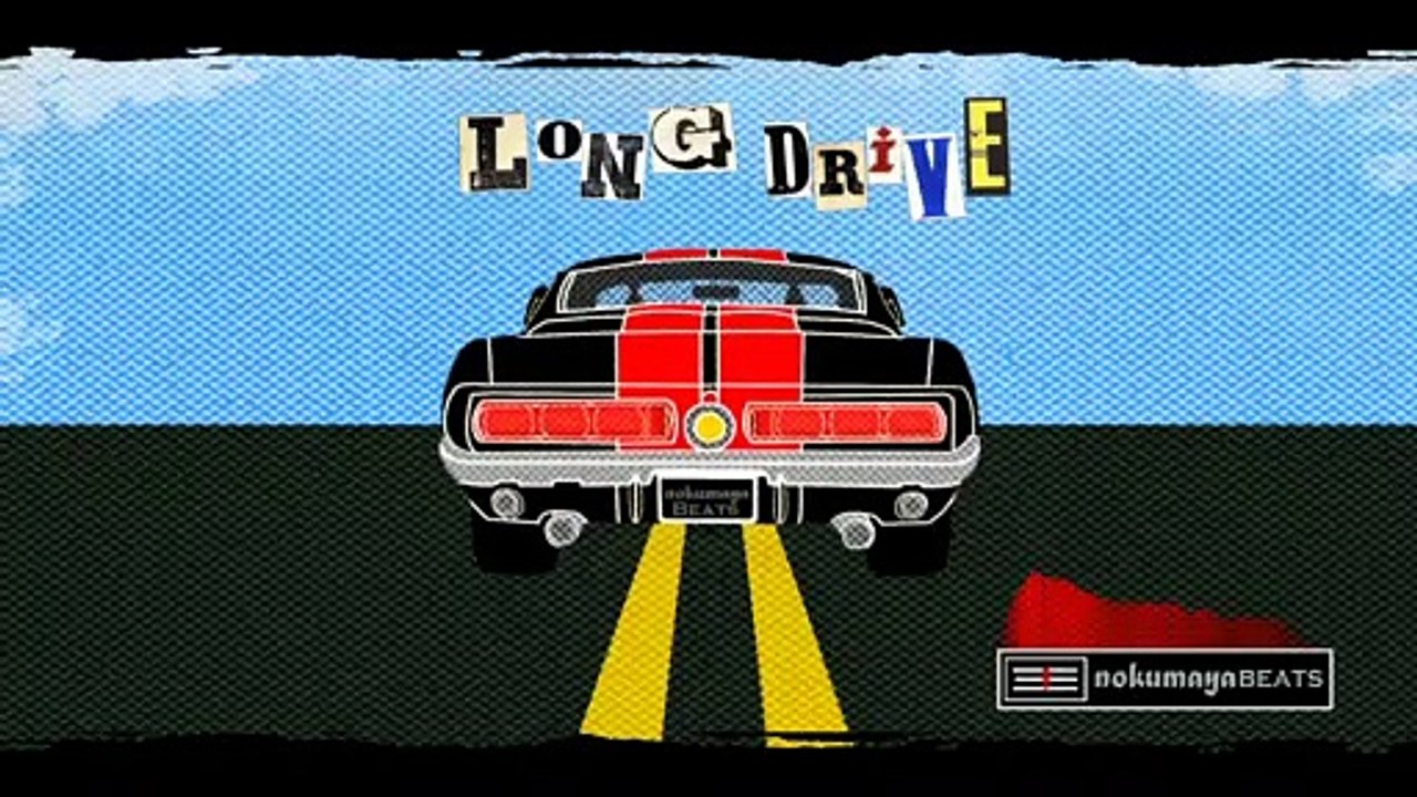 Long Drive[nokumayabeats]