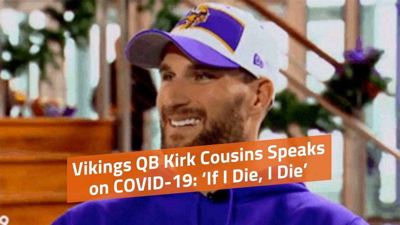 Kirk Cousins Has His Views