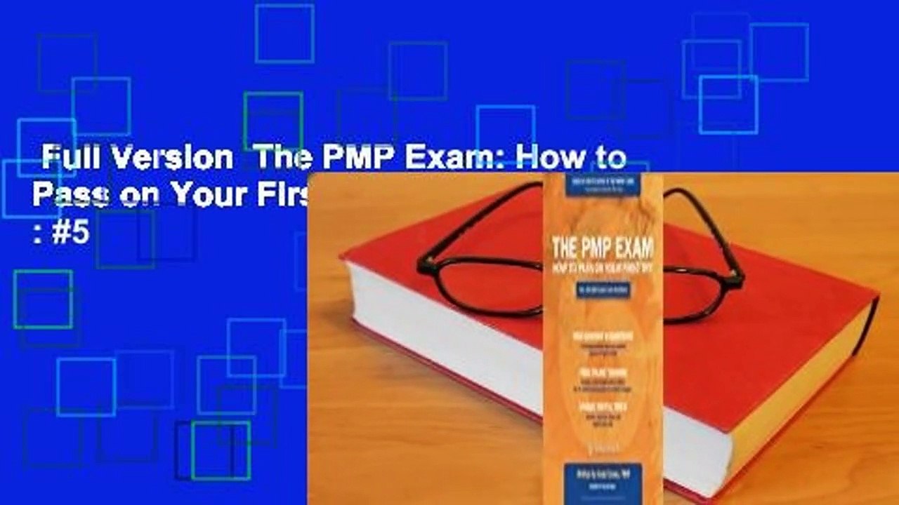 Full Version  The PMP Exam: How to Pass on Your First Try  Best Sellers Rank : #5