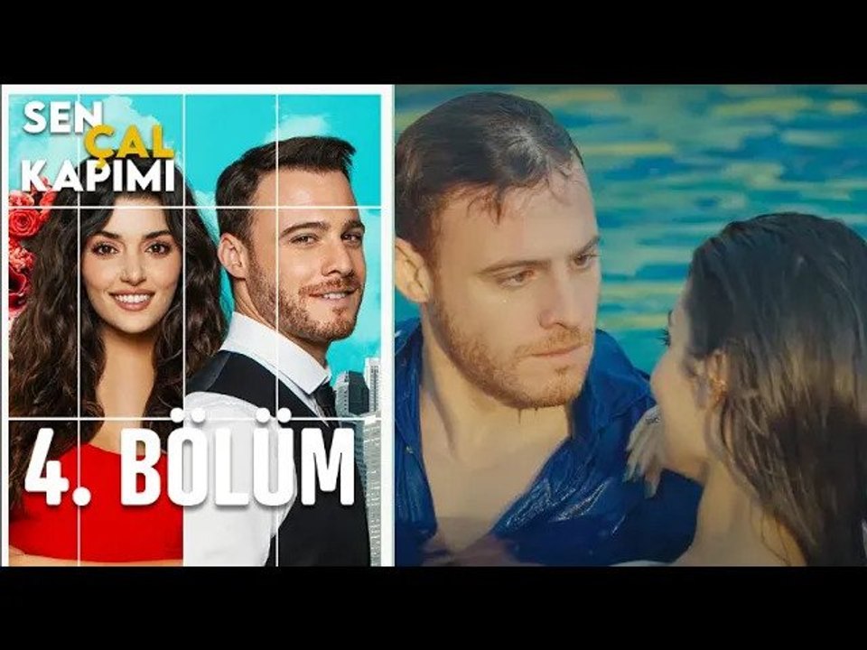 Sen Çal Kapımı 4. Bölüm