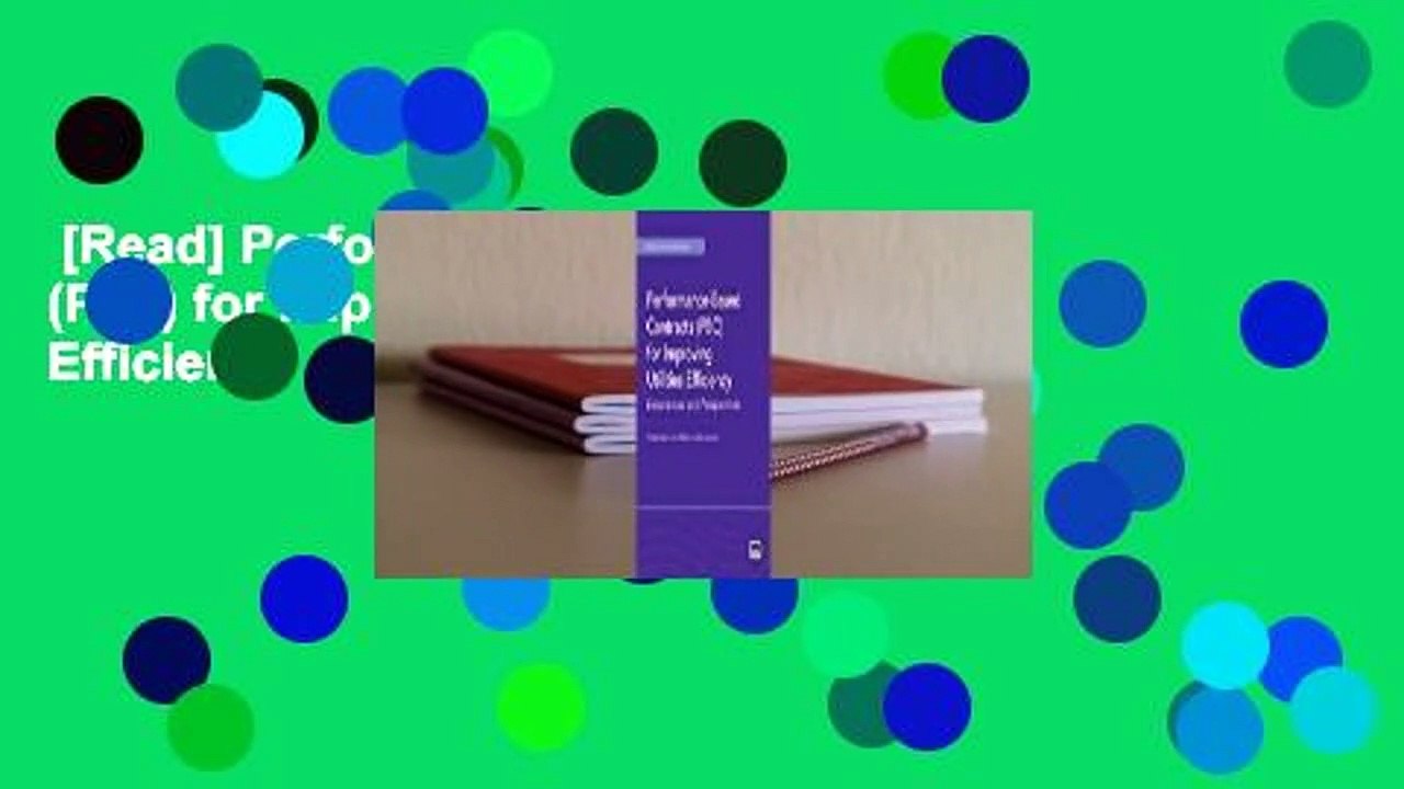 [Read] Performance-Based Contracts (Pbc) for Improving Utilities Efficiency  For Online