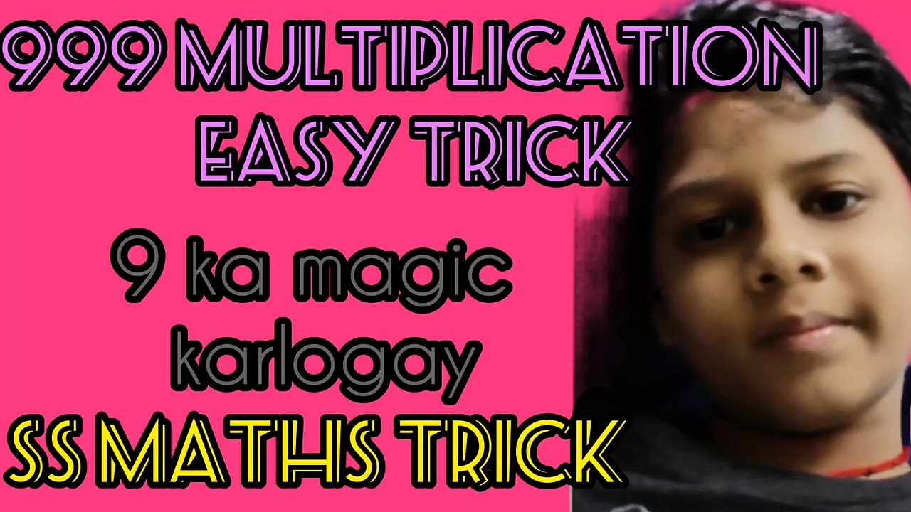 Multiplication ka easy trick| 999 ka multiplication trick| 9 ka  Jadu | multiplication trick in 999