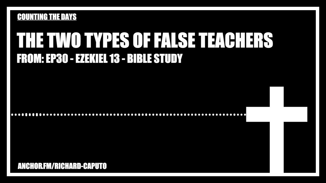 The Two Types of False Teachers