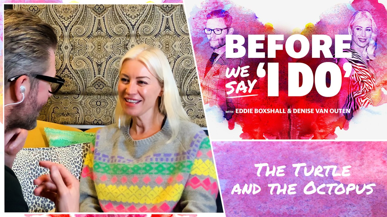 Denise Van Outen and Eddie Boxshall discover whether they are an 'octopus' or a 'turtle' and what this says about their relationship