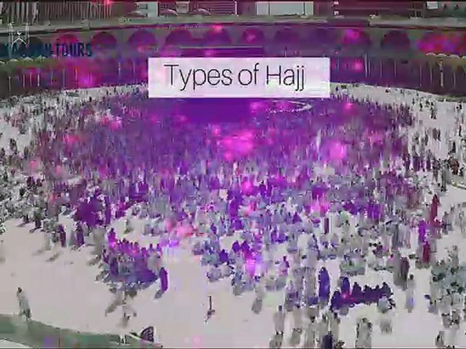 Types of Hajj