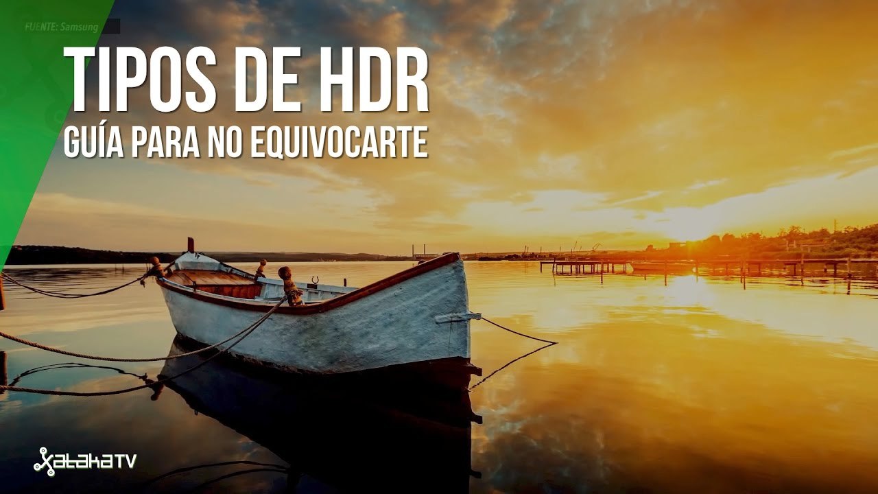 Tipos de HDR en televisores: Guía breve para elegir con precisión
