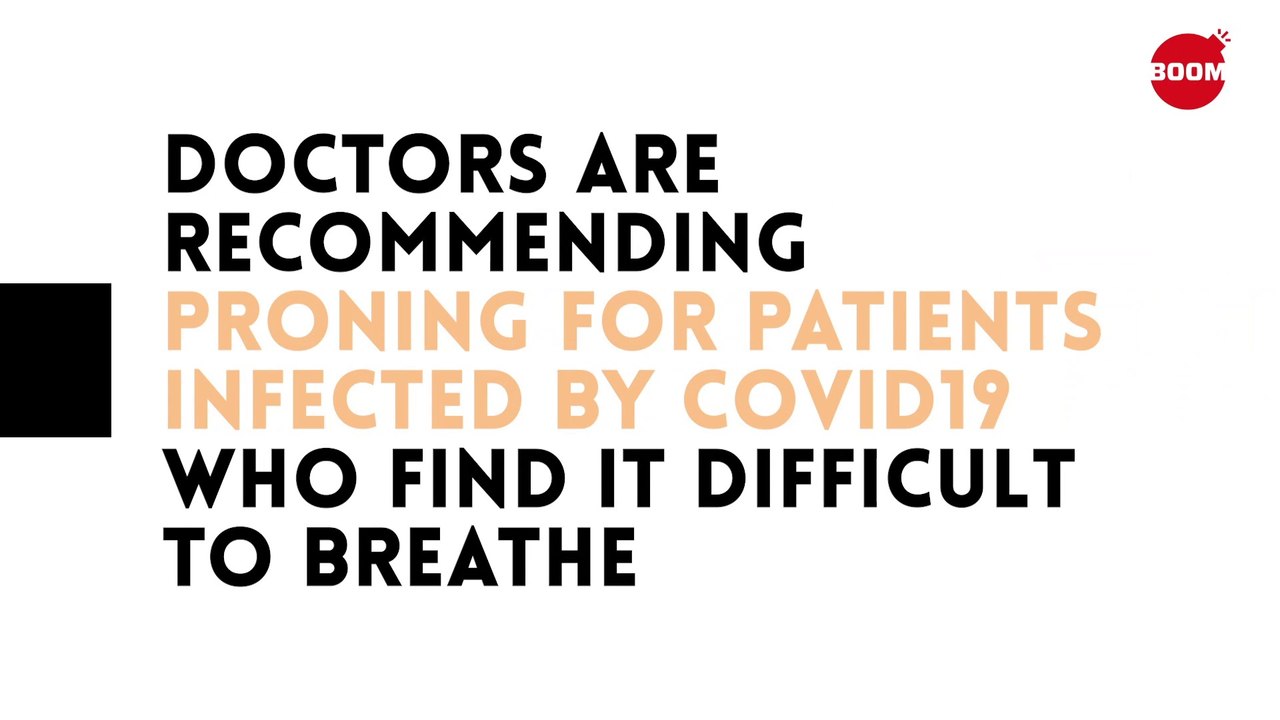 What Is Proning & How Does It Improve Oxygen Levels? | BOOM | Oxygen Level In COVID-19 Patients