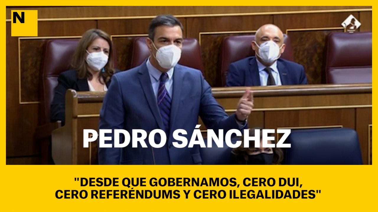 Sánchez: "Desde que gobernamos, cero DUI, cero referéndums y cero ilegalidades"