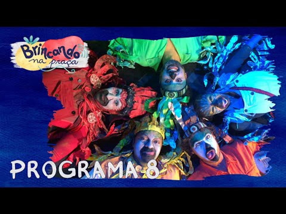 Brincando na Praça convida Cia 4 Ventos, Cia LaMala, Cia Os Crespos e Cia Truks | DIA 8