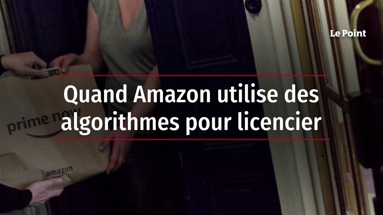 Quand Amazon utilise des algorithmes pour licencier