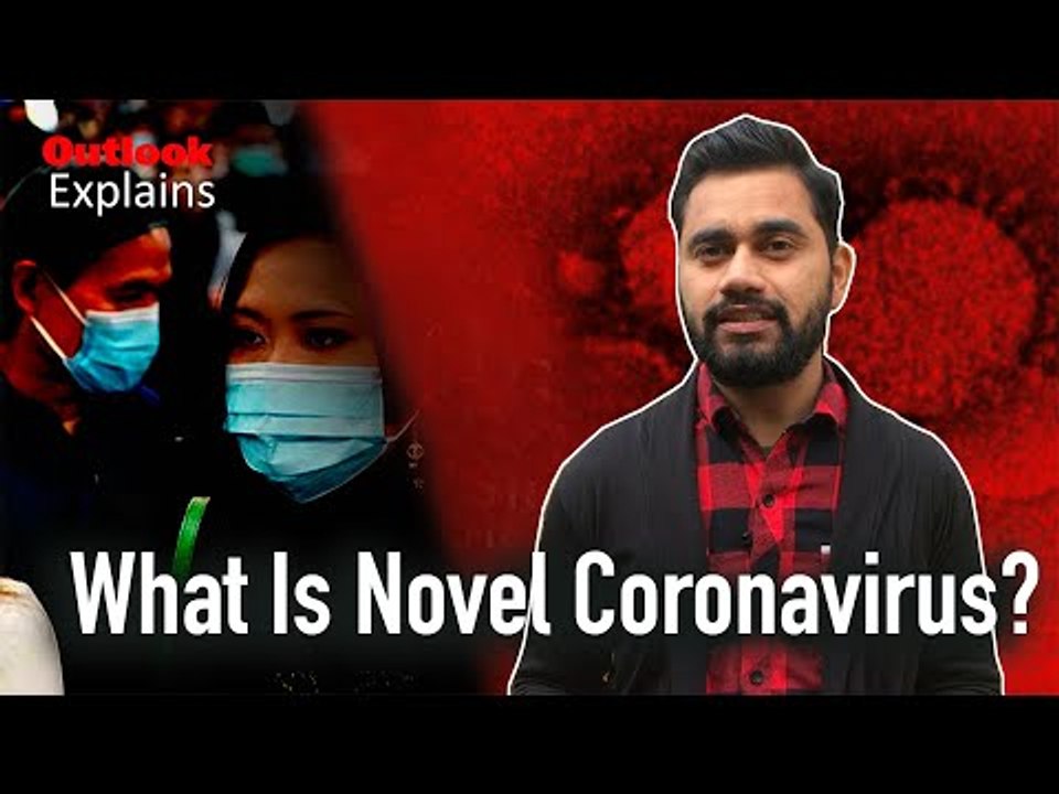 Outlook Explains: What Is Novel Coronavirus