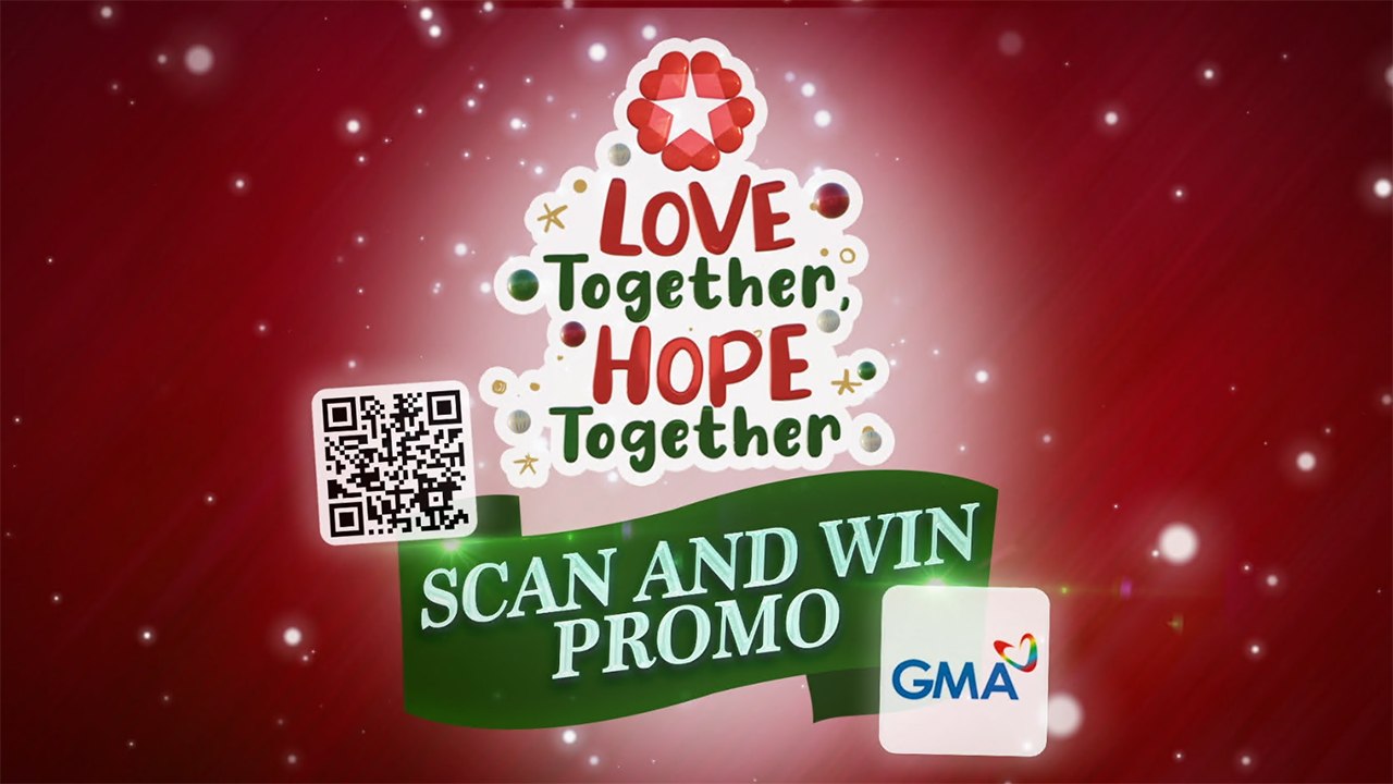 Love Together Hope Together Scan and Win Promo: Get a chance to win up to Php 70, 000!