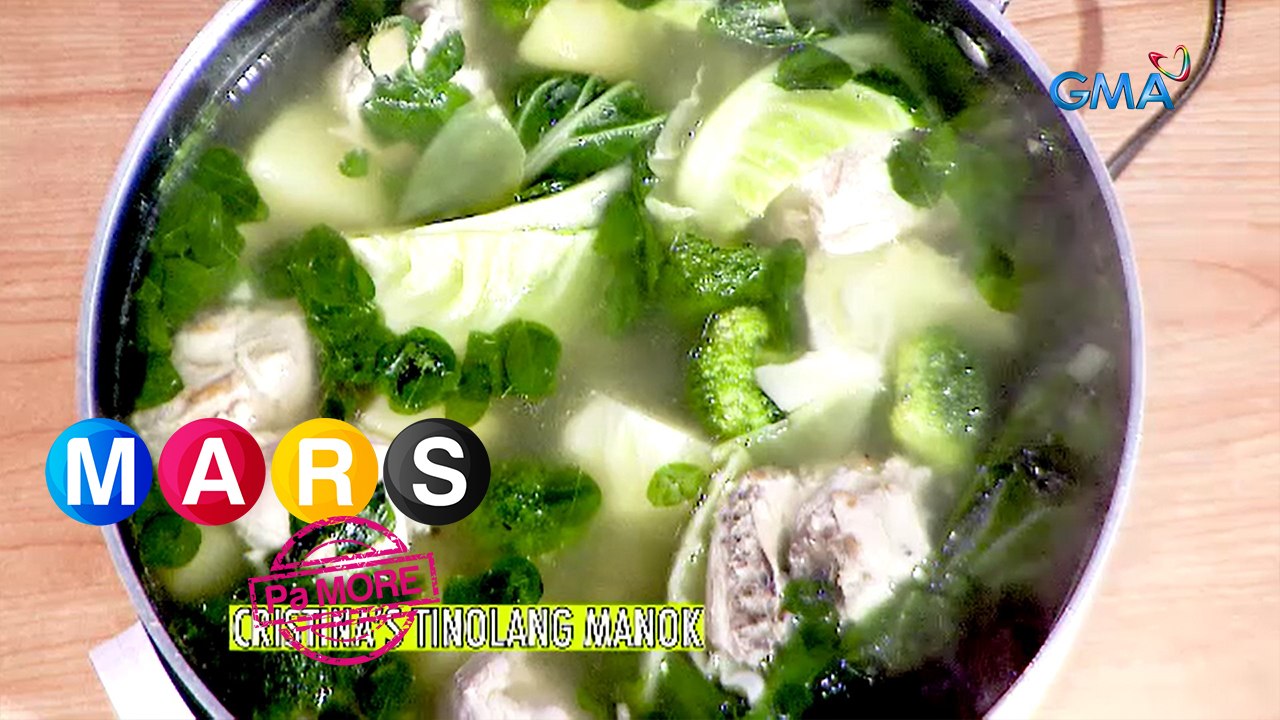 Mars Pa More: Simple and tasty tinolang manok by Cristina Gonzales-Romualdez | Mars Masarap