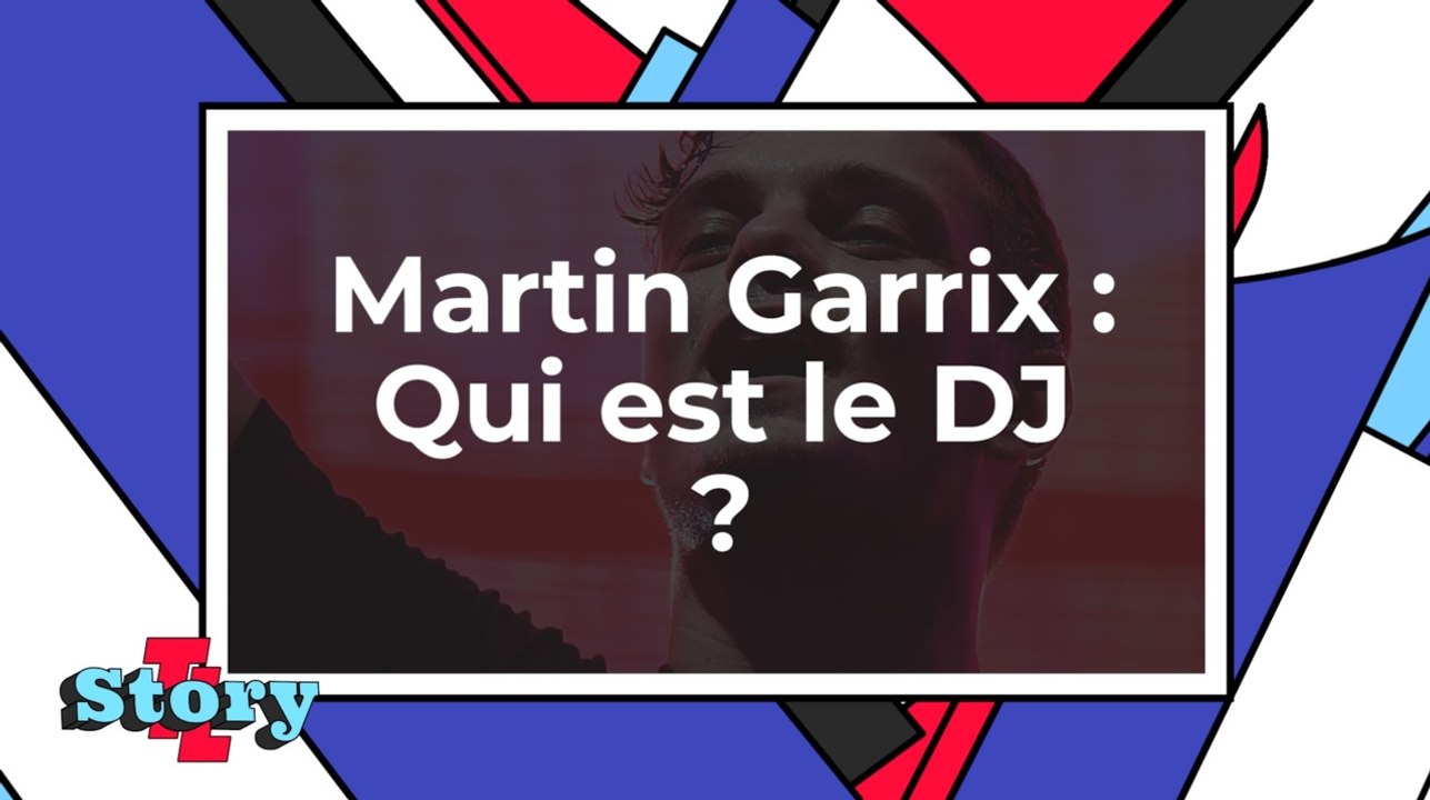 Qui est Martin Garrix ?