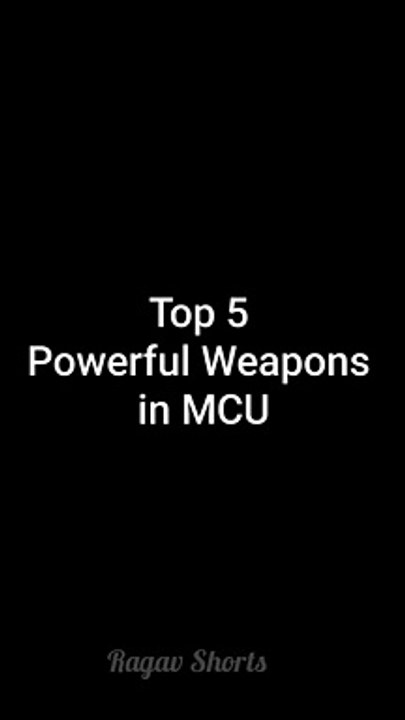 Marvel mcu top 5 weapons /Ragav Shorts/ #marvel #mcu