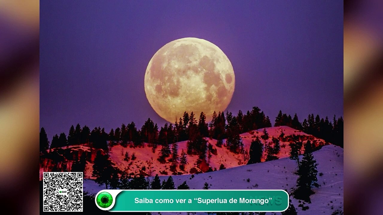 Superlua de Morango: Origem do Nome e Como Observar
