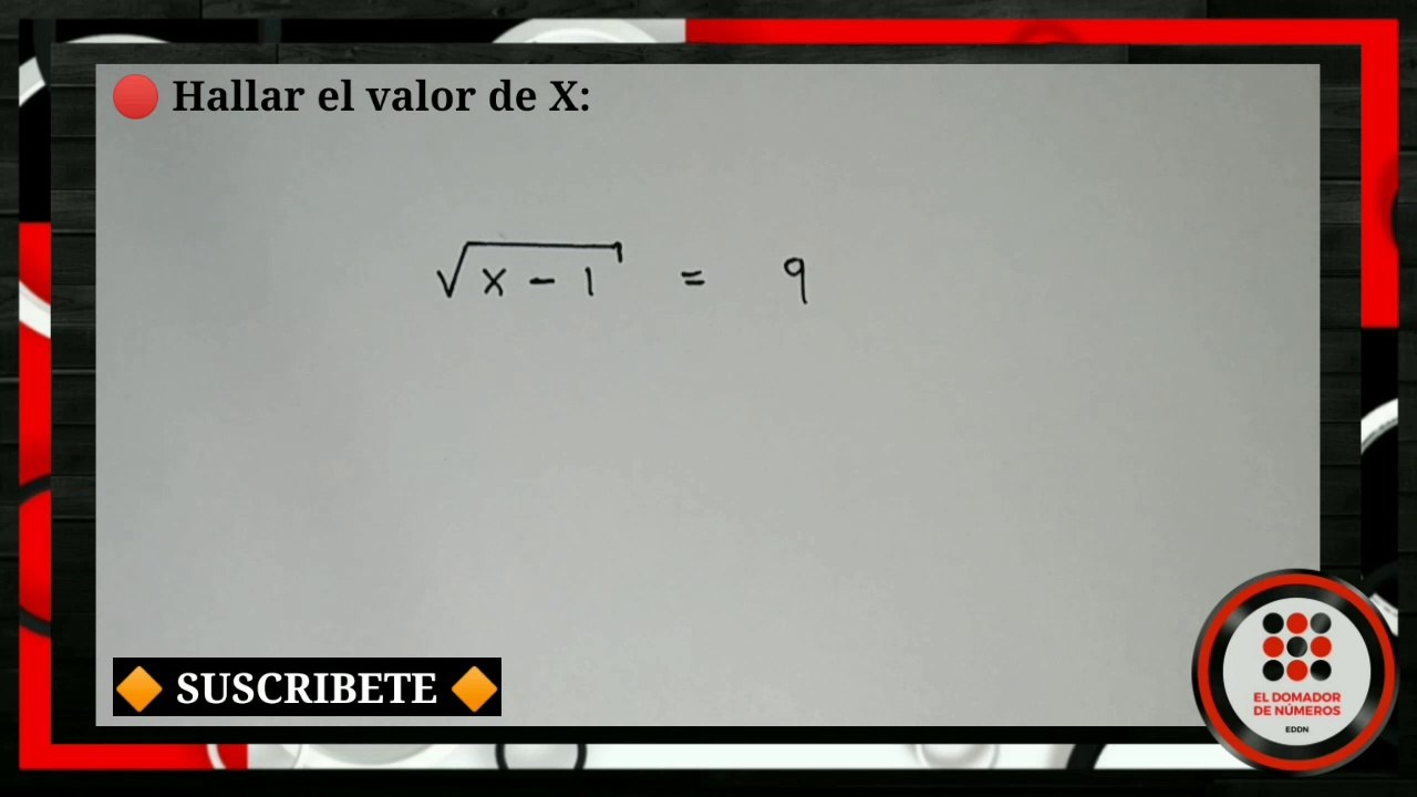 ECUACIONES RADICALES