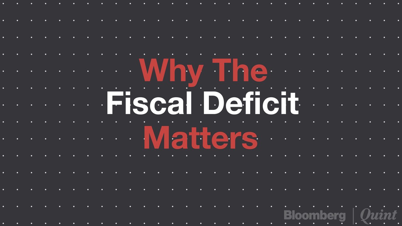 Why The Fiscal Deficit Matters?