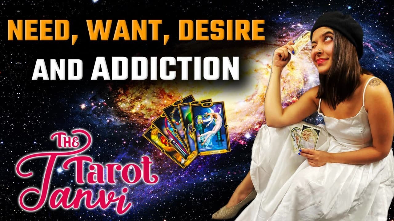 Daily Tarot Readings: What is the difference between need, want, desire and addiction? | Oneindia