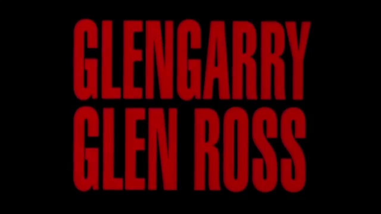 Glengarry Glen Ross - VO
