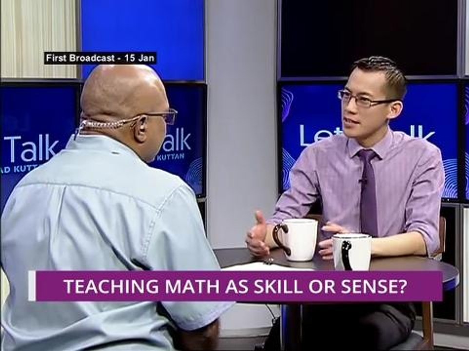 Let's Talk: Teaching Math as Skill or Sense?