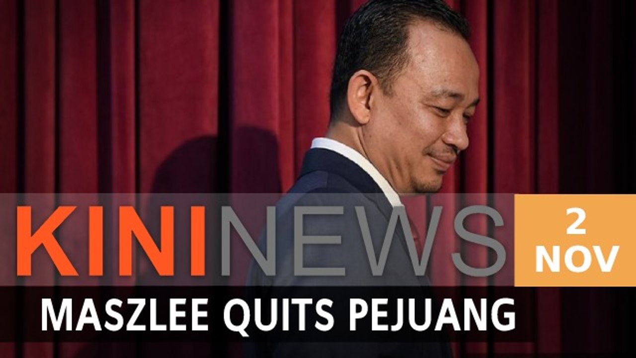 #KiniNews: Maszlee Malik quits Pejuang