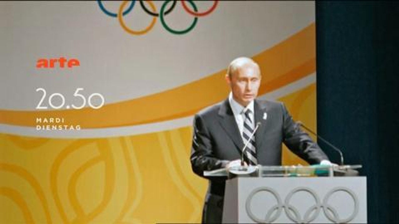 Quand Poutine fait ses jeux (Arte) 28 janvier