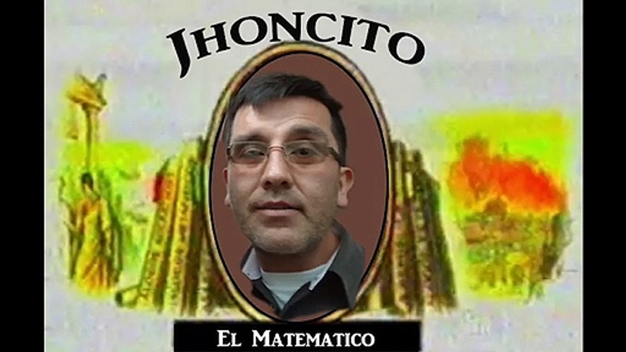 Jhoncito el Matemático: Episodio 01