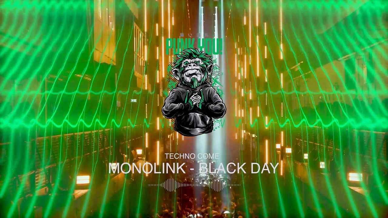 MONOLINK - BLACK DAY