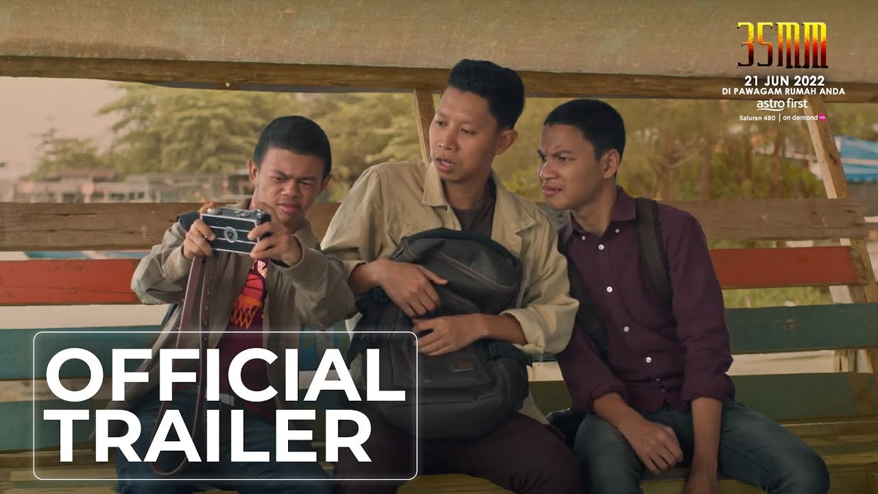 Trailer rasmi filem 35mm