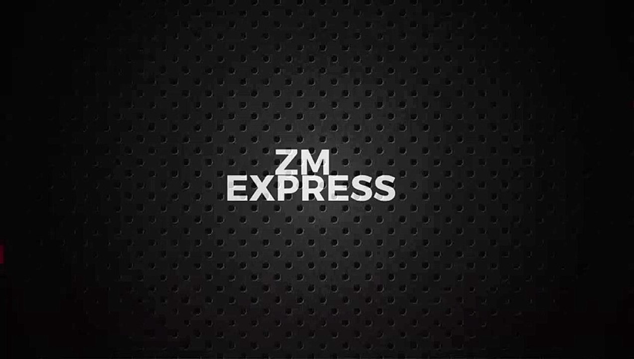 Welcome to ZM EXPRESS! 🚀 Subscribe & Stay Updated