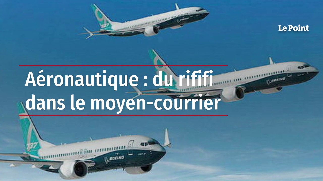 Aéronautique : tensions dans le secteur du moyen-courrier