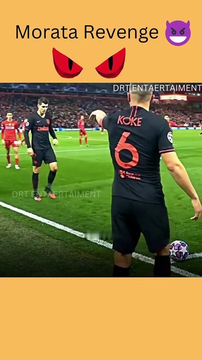 Morata Revenge  #viral #revenge #football #youtubeshorts#shorts#footballviral #topfootball #best #