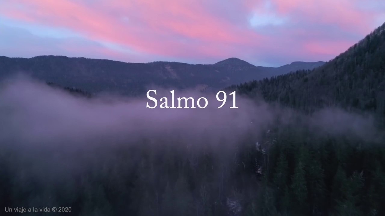 La oración más poderosa:  Salmo 91