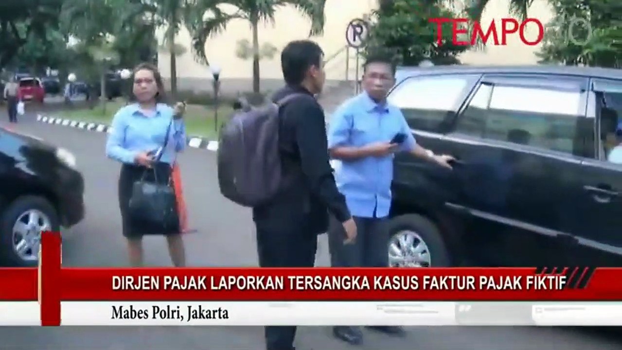 Dirjen Pajak Laporkan Tersangka Kasus Faktur Pajak Fiktif