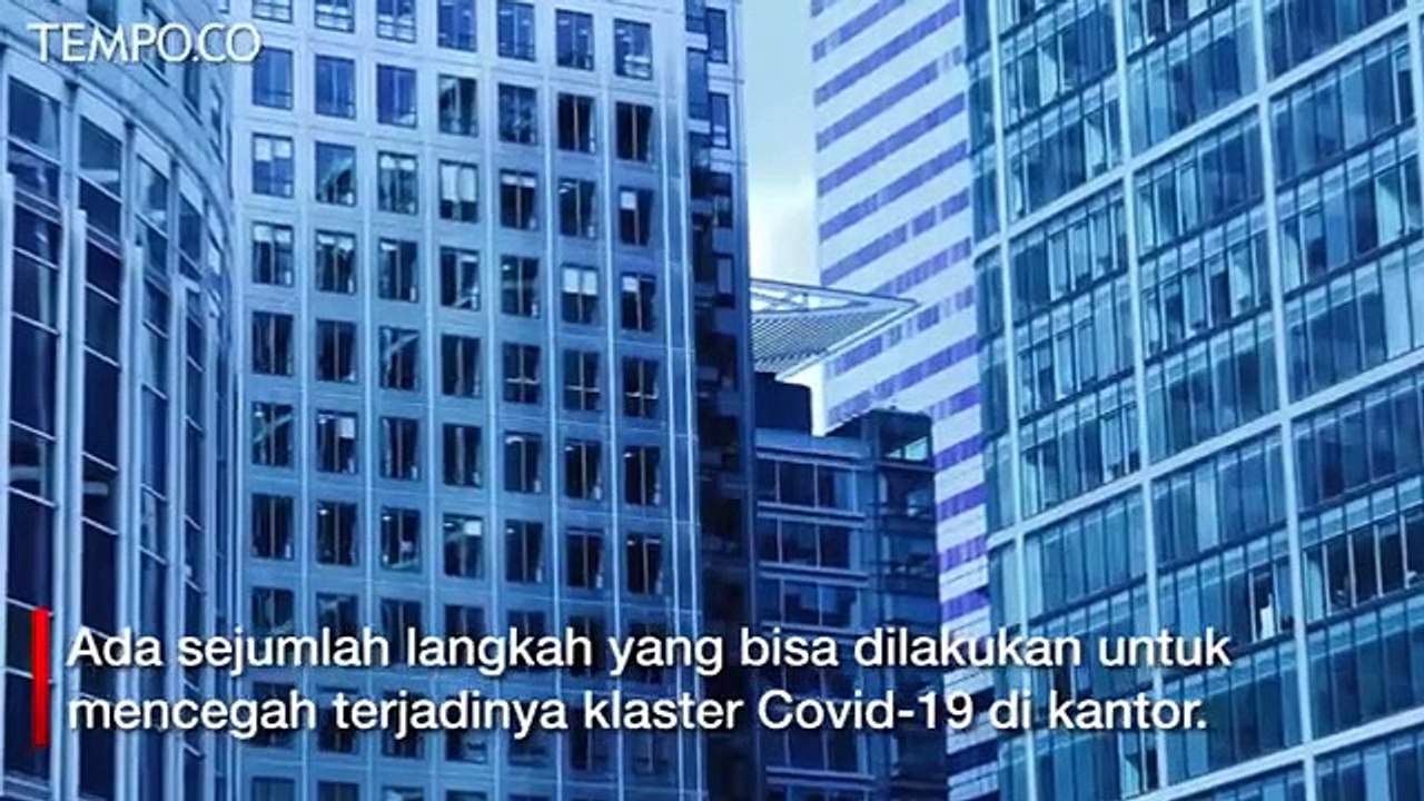 5 Langkah Upaya Mencegah Klaster Perkantoran