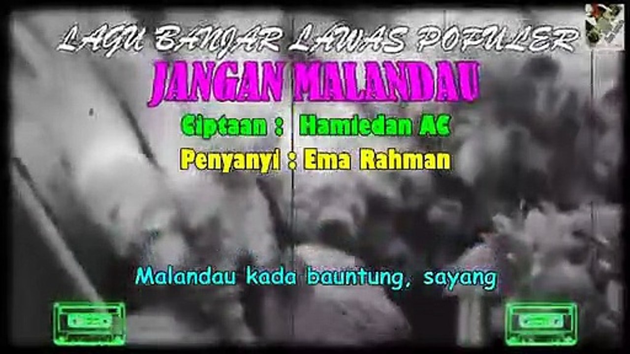 Original Banjar Songs Of The 80s - 90s 'Jangan Malandau'