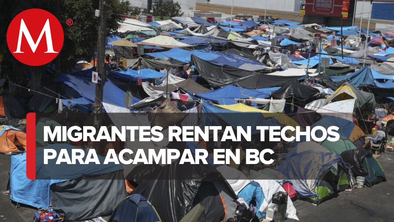 En Tijuana, migrantes rentan techos para no dormir en la calle