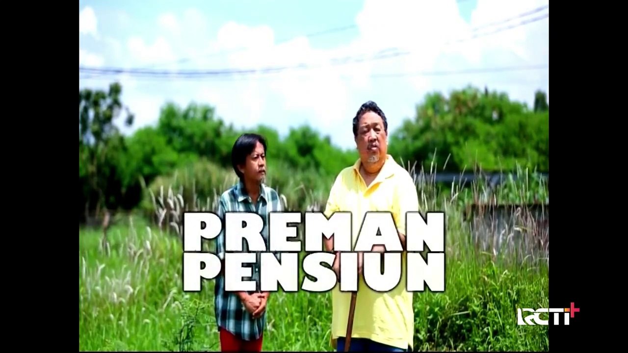 Preman Pensiun  Eps. 1