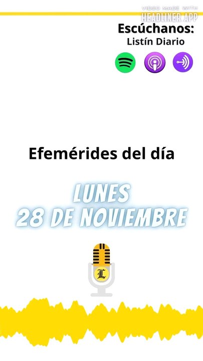 EFEMERIDES: Lunes 28 de Noviembre