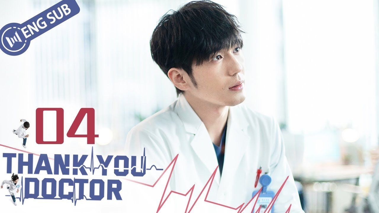[Eng Sub] Thank You, Doctor EP 04 (Yang Mi, Bai Yu)