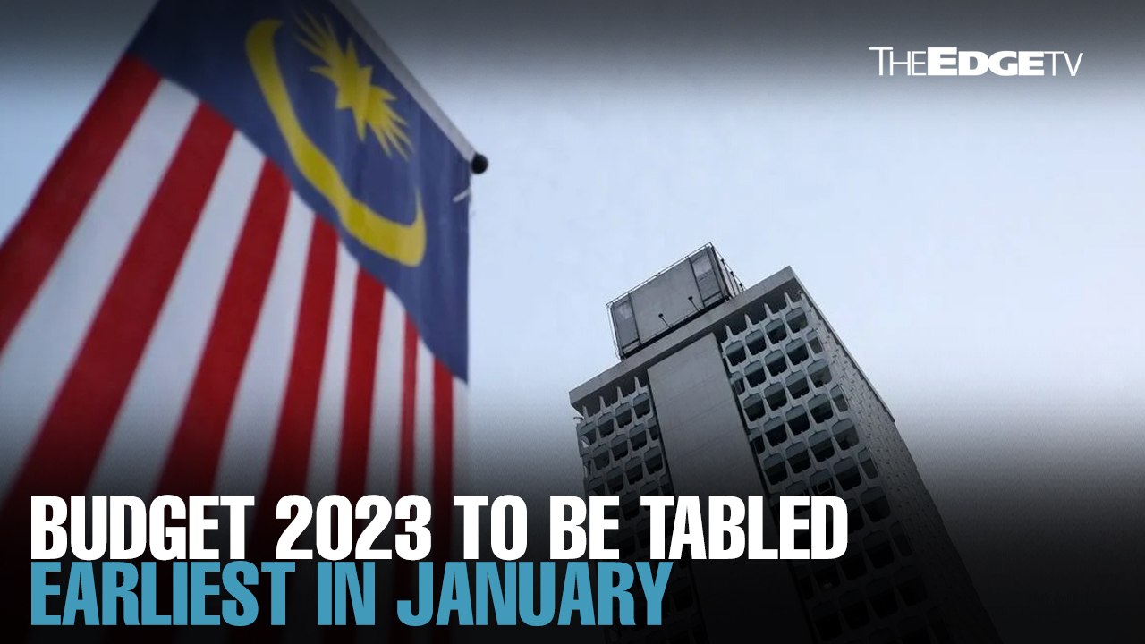 NEWS: Budget 2023 to be tabled earliest in January