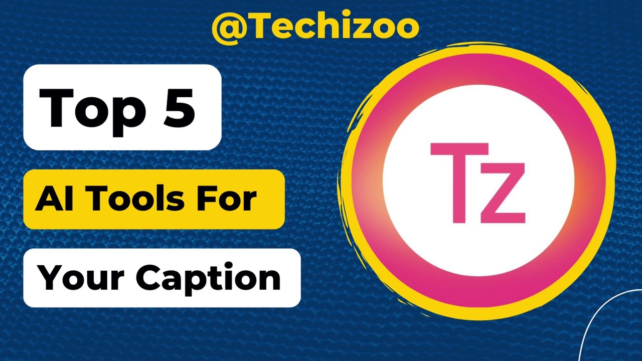 Top 5 AI Tools For Your Caption