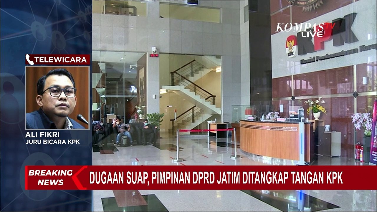 Pimpinan DPRD Jawa Timur Kena Oprasi Tangkap Tangan KPK! Ini Kronologinya