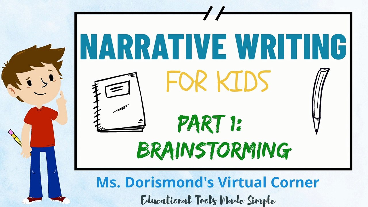 Brainstorming a Narrative Writing Topic | Narrative Writing for Kids | Part 1