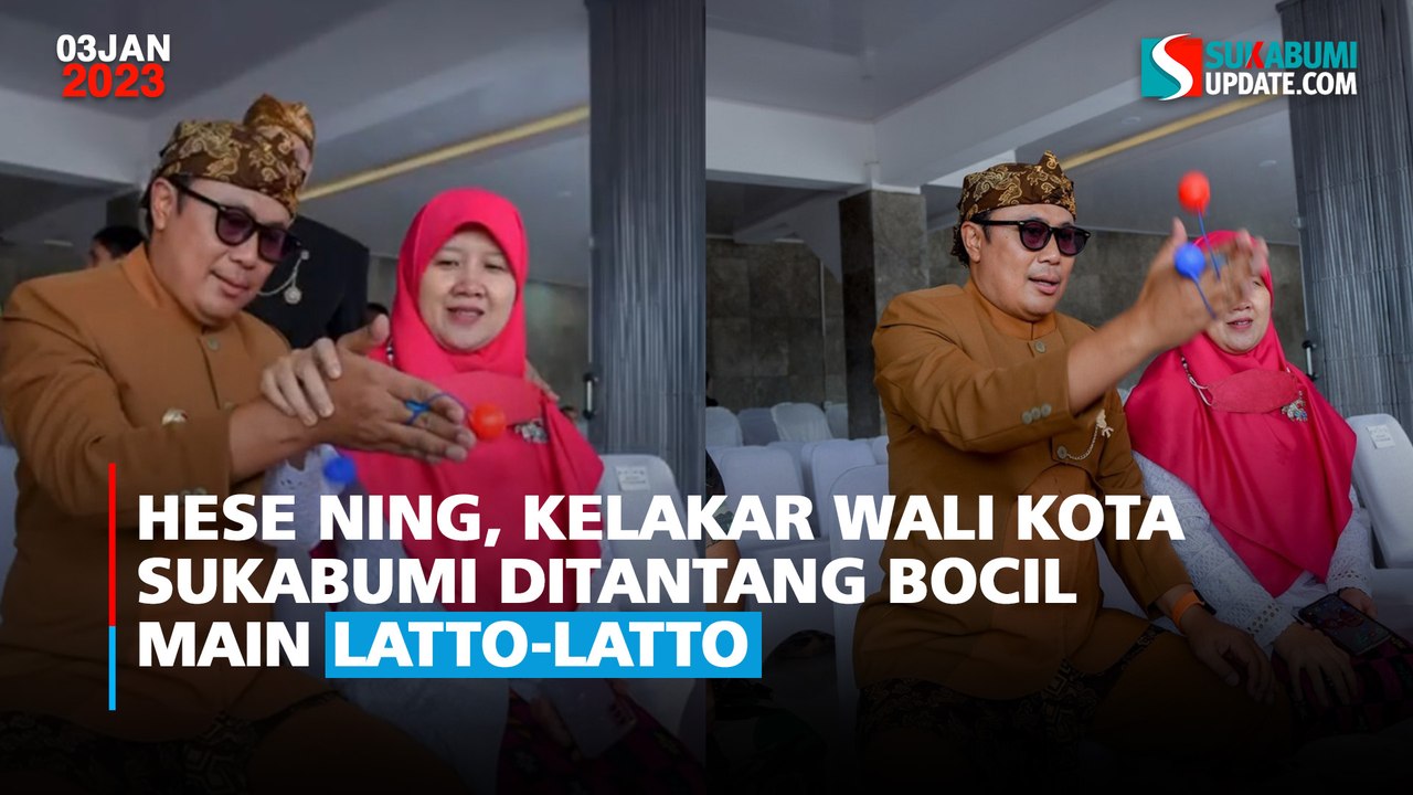 Hese Ning, Kelakar Wali Kota Sukabumi Ditantang Bocil Main Latto-latto