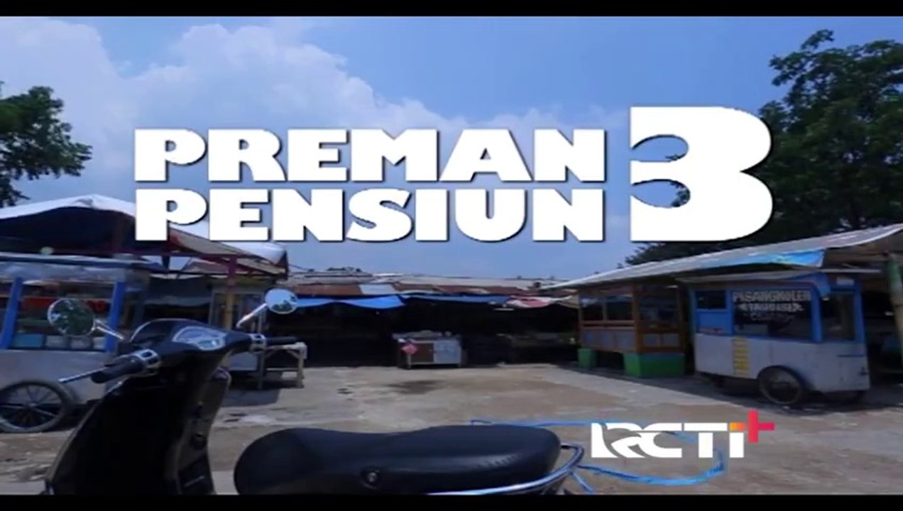 Preman Pensiun 3 Eps. 2