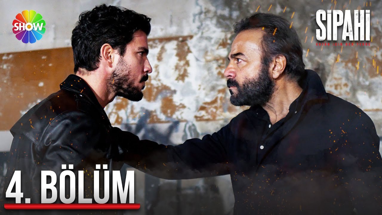 Sipahi 4. Bölüm